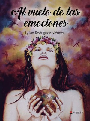 cover image of Al vuelo de las emociones